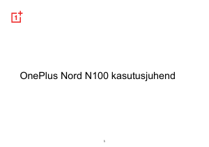 Kasutusjuhend 1+ Nord N100 Mobiiltelefon