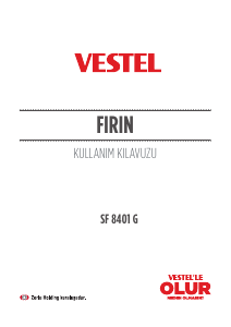 Kullanım kılavuzu Vestel SF 8401 G Solo fırın