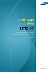 Instrukcja Samsung S27E510C Monitor LCD