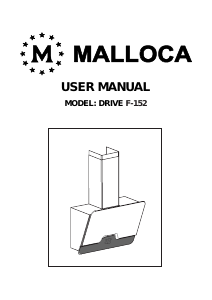 Manual Malloca DRIVE F-152B Cooker Hood