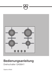 Bedienungsanleitung V-ZUG GAS641EKAZ Kochfeld