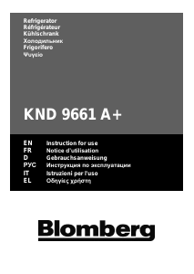 Bedienungsanleitung Blomberg KND 9661 A+ Kühl-gefrierkombination