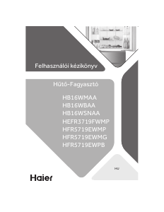 Használati útmutató Haier HFR5719EWMP Hűtő és fagyasztó