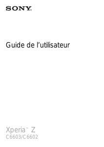 Mode d’emploi Sony Xperia Z (C6603) Téléphone portable