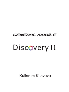 Kullanım kılavuzu General Mobile Discovery II Cep telefonu