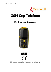 Kullanım kılavuzu Crosscall Wake Cep telefonu
