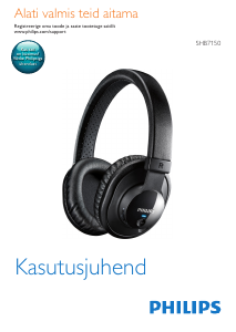 Kasutusjuhend Philips SHB7150 Kõrvaklapp