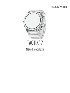 Manuál Garmin tactix 7 Chytré hodinky