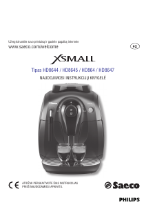 Vadovas Philips Saeco HD8645 Xsmall Espresso kavos aparatas