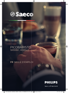 Mode d’emploi Saeco HD8927 PicoBaristo Machine à expresso