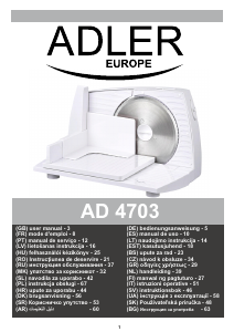 Посібник Adler AD 4703 Машинка для нарізки