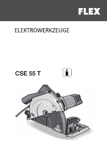 Bedienungsanleitung Flex CSE 55 T Kreissäge