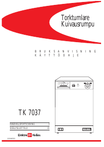 Bruksanvisning ElektroHelios TK7037 Torktumlare