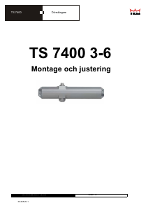 Bruksanvisning Dorma TS 7400 3-6 Dörrstängare