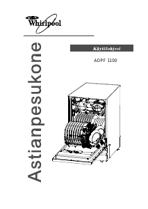 Käyttöohje Whirlpool ADPF 1100 Astianpesukone