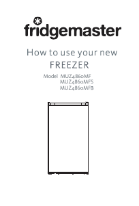 Handleiding Fridgemaster MUZ4860MFS Vriezer