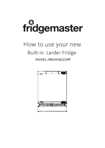 Manual Fridgemaster MBUR60121MF Refrigerator