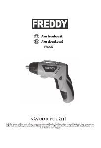 Návod Freddy FR005 Skrutkovač