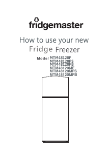 Handleiding Fridgemaster MTM48120FB Koel-vries combinatie