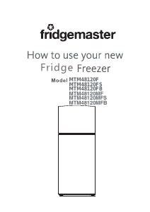 Manual Fridgemaster MTM48120MFS Fridge-Freezer