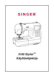 Käyttöohje Singer 9100 Stylist Ompelukone
