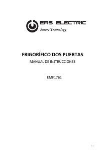 Manual de uso EAS Electric EMF1761 Frigorífico combinado