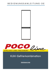 Handleiding POCO Line 5959843/00 Koel-vries combinatie