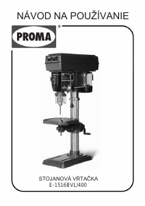 Návod Proma E-1516BVL/400 Elektrická vŕtačka