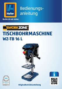 Bedienungsanleitung Workzone WZ-TB 16 L Tischbohrmaschine