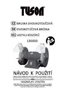 Návod Tuson 130003 Stolová brúska