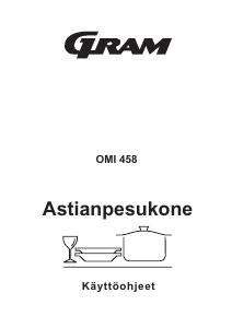 Käyttöohje Gram OMI 458 Astianpesukone