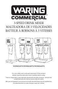 Manual de uso Waring Commercial WDM240TX Mezclador de bebidas