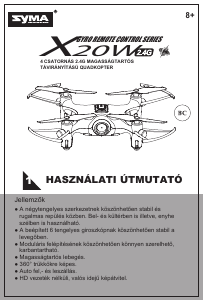 Használati útmutató Syma X20W Drón