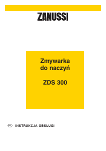Instrukcja Zanussi ZDS300 Zmywarka
