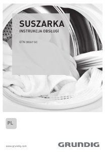 Instrukcja Grundig GTN 38267 GC Suszarka