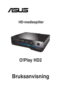 Bruksanvisning Asus O!Play HD2 Mediaspiller