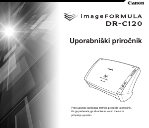 Priročnik Canon DR-C120 imageFORMULA Optični bralnik