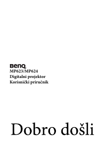 Priručnik BenQ MP624 Projektor