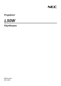 Käyttöohje NEC L50W Projektori