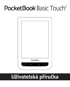 Manuál PocketBook Basic Touch 2 Elektronická čtečka