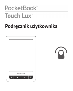 Instrukcja PocketBook Touch Lux E-Czytnik