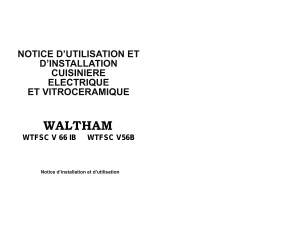 Mode d’emploi Waltham WTFSC V 66 IB Cuisinière