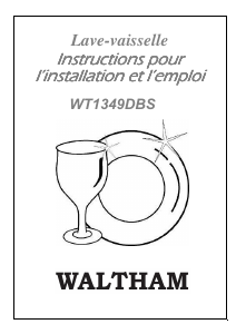 Mode d’emploi Waltham WT 1349 DBS Lave-vaisselle