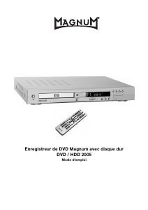 Mode d’emploi Magnum DVD/HDD 2005 Lecteur DVD