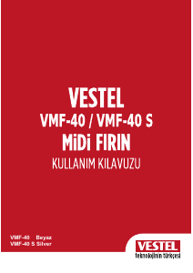 Kullanım kılavuzu Vestel VMF-40 Fırın