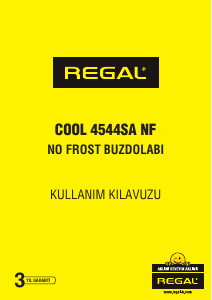 Kullanım kılavuzu Regal COOL 4544SA NF Donduruculu buzdolabı