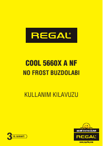 Kullanım kılavuzu Regal COOL 5660X A NF Donduruculu buzdolabı
