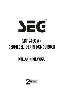 Kullanım kılavuzu SEG SDF 2450 A+ Dondurucu