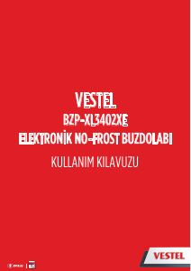 Kullanım kılavuzu Vestel BZP-XL3402XE Donduruculu buzdolabı