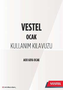 Kullanım kılavuzu Vestel AOX-6016 Ocak